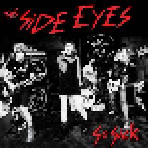 The Side Eyes: So Sick (LP) - Bild 1