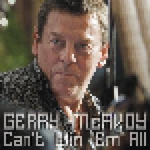 Gerry McAvoy: Can't Win'em All (CD) - Bild 1