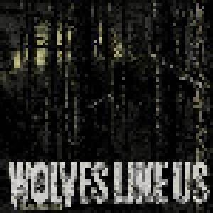 Wolves Like Us: Black Soul Choir (LP) - Bild 1