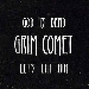 Cover - Grim Comet: God Is Dead - Let's Eat Him