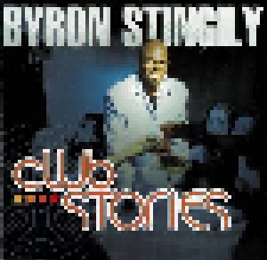 Cover - Byron Stingily: Club Stories