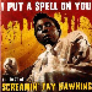 Screamin' Jay Hawkins: I Put A Spell On You - The Best Of - Cover