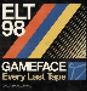 Cover - Gameface: Every Last Tape