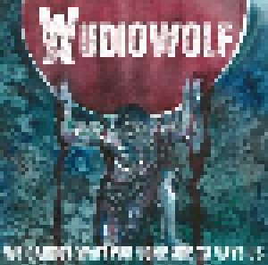 Cover - Audiowolf: We Cannot Wait For Someone To Save Us
