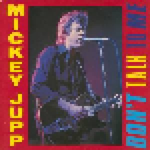 Cover - Mickey Jupp: Don't Talk To Me