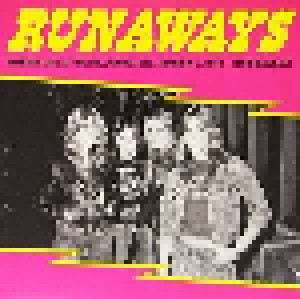 The Runaways: Wasted - Live At The Palladium, NYC, January 7, 1978 - FM Broadcast (LP) - Bild 1