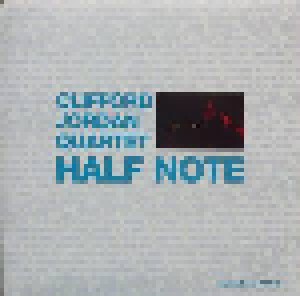 Cover - Clifford Jordan Quartet: Half Note