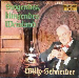 Willy Schneider: Singendes, Klingendes Weinland - Cover