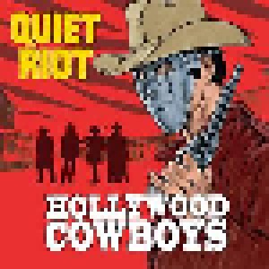 Quiet Riot: Hollywood Cowboys (CD) - Bild 1