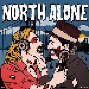North Alone: Next Stop Ca (LP) - Bild 1