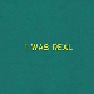 Cover - 75 Dollar Bill: I Was Real