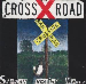 Cover - Crossroad: Steady Rollin' Men
