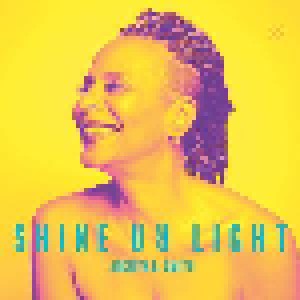 Cover - Jocelyn B. Smith: Shine Ur Light