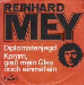 Reinhard Mey: Diplomatenjagd (7") - Bild 1