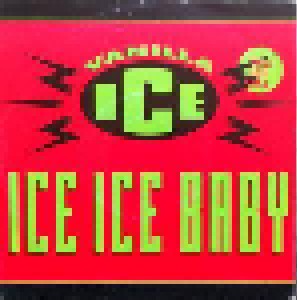 Vanilla Ice: Ice Ice Baby (7") - Bild 1