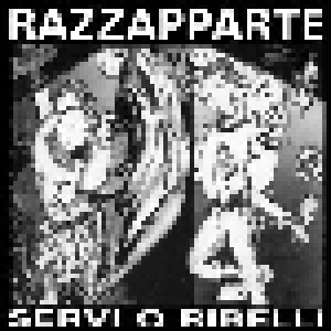 Razzapparte: Servi O Ribelli (CD) - Bild 1