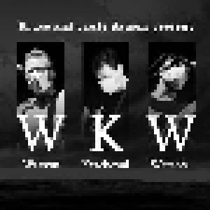 WKW: Men Of Steel (CD) - Bild 2