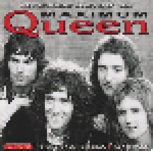 Queen: Maximum Queen - The Unauthorised Biography Of Queen (CD) - Bild 1