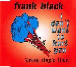 Frank Black: I Don't Want To Hurt You (Every Single Time) - Cover