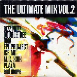 The Ultimate Mix Vol. 2 (CD) - Bild 1