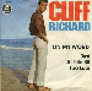 Cliff Richard + Cliff Richard & The Shadows: On My Word / Just A Little Bit Too Late (Split-7") - Bild 1