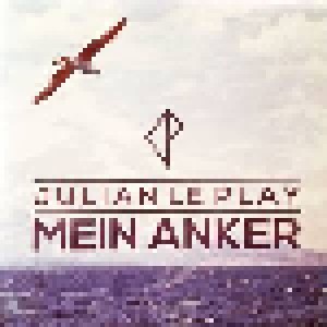 Julian le Play: Mein Anker (Single-CD) - Bild 1