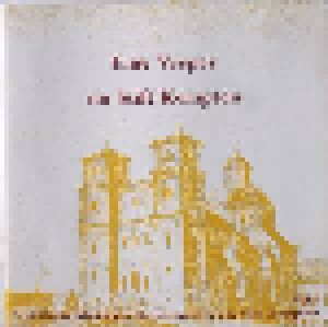 Cover - Jacobus de Kerle: Eine Vesper Im Stift Kempten - Geistliche Musik Der Kapellmeister Am Stift Kempten Vol. 2
