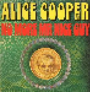 Alice Cooper: No More Mr. Nice Guy (7") - Bild 1