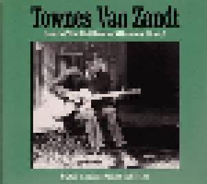 Townes van Zandt: Live At The Old Quarter (Houston, Texas) (2-CD) - Bild 1