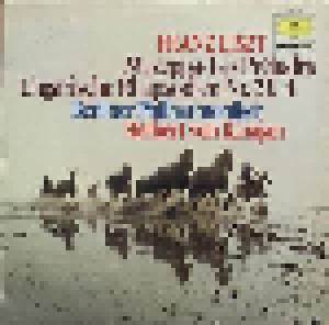 Franz Liszt: Mazeppa - Les Préludes - Ungarische Rhapsodien Nr. 2 & 4 (1979)