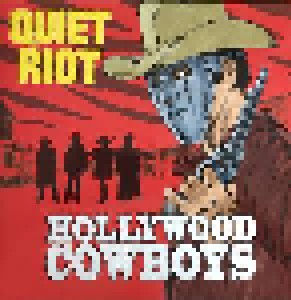 Quiet Riot: Hollywood Cowboys (LP) - Bild 1