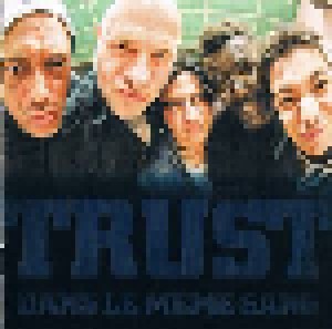 Trust: Dans Le Même Sang (CD) - Bild 5