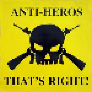 Anti-Heros: That's Right! - Cover