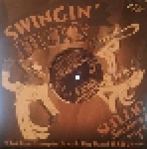 Cover - Stuff Smith & His Onyx Club Boys: Swingin' Dick's Shellac Shakers Volume 1