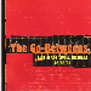 The Go-Betweens: Bright Yellow Bright Orange (2-CD) - Bild 3