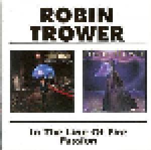 Robin Trower: In The Line Of Fire / Passion - Cover