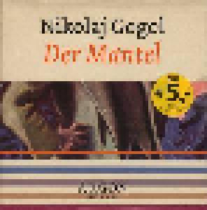 Nikolai Wassiljewitsch Gogol: Mantel, Der - Cover