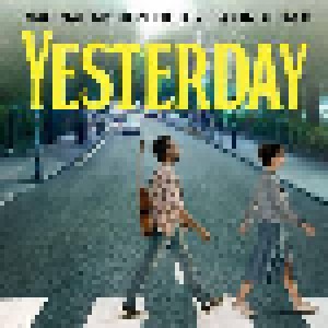 Cover - Himesh Patel & Lily James: Yesterday (Original Motion Picture Soundtrack)