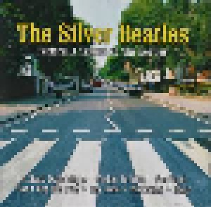 Cover - Silver Beatles, The: Silver Beatles Perform A Tribute To The Beatles, The