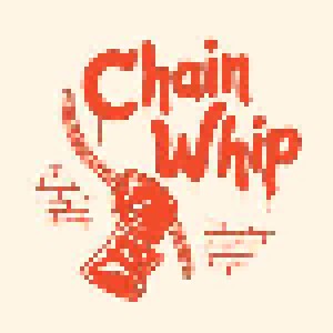 Cover - Chain Whip: 14 Lashes