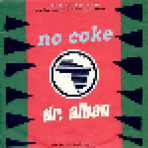 Dr. Alban: No Coke (7") - Bild 1