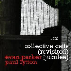 Evan Parker & Paul Lytton: collective calls (revisited) (jubilee) (CD) - Bild 1
