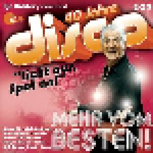 Cover - Ilja Richter: 40 Jahre Disco - Mehr Vom Besten!