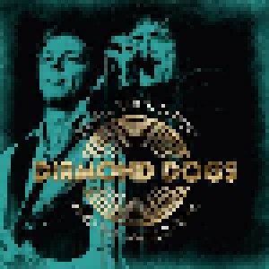 Cover - Diamond Dogs: Recall Rock 'n' Roll And The Magic Soul