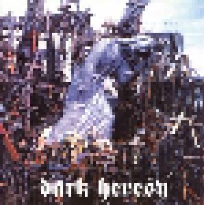 Dark Heresy: Abstract Principles Taken To Their Logical Extremes (CD) - Bild 1