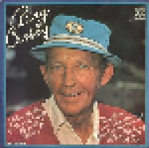 Bing Crosby: Where The Blue Of The Night Meets The Gold Of The Day (LP) - Bild 1