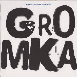 Cover - Frode Gjerstad / Paal Nilssen-Love: Gromka