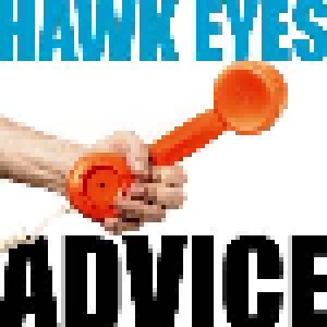 Cover - Hawk Eyes: Advice