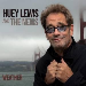 Cover - Huey Lewis & The News: Weather