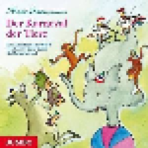 Camille Saint-Saëns: Karneval Der Tiere (CD) - Bild 1